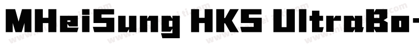 MHeiSung HKS UltraBo字体转换